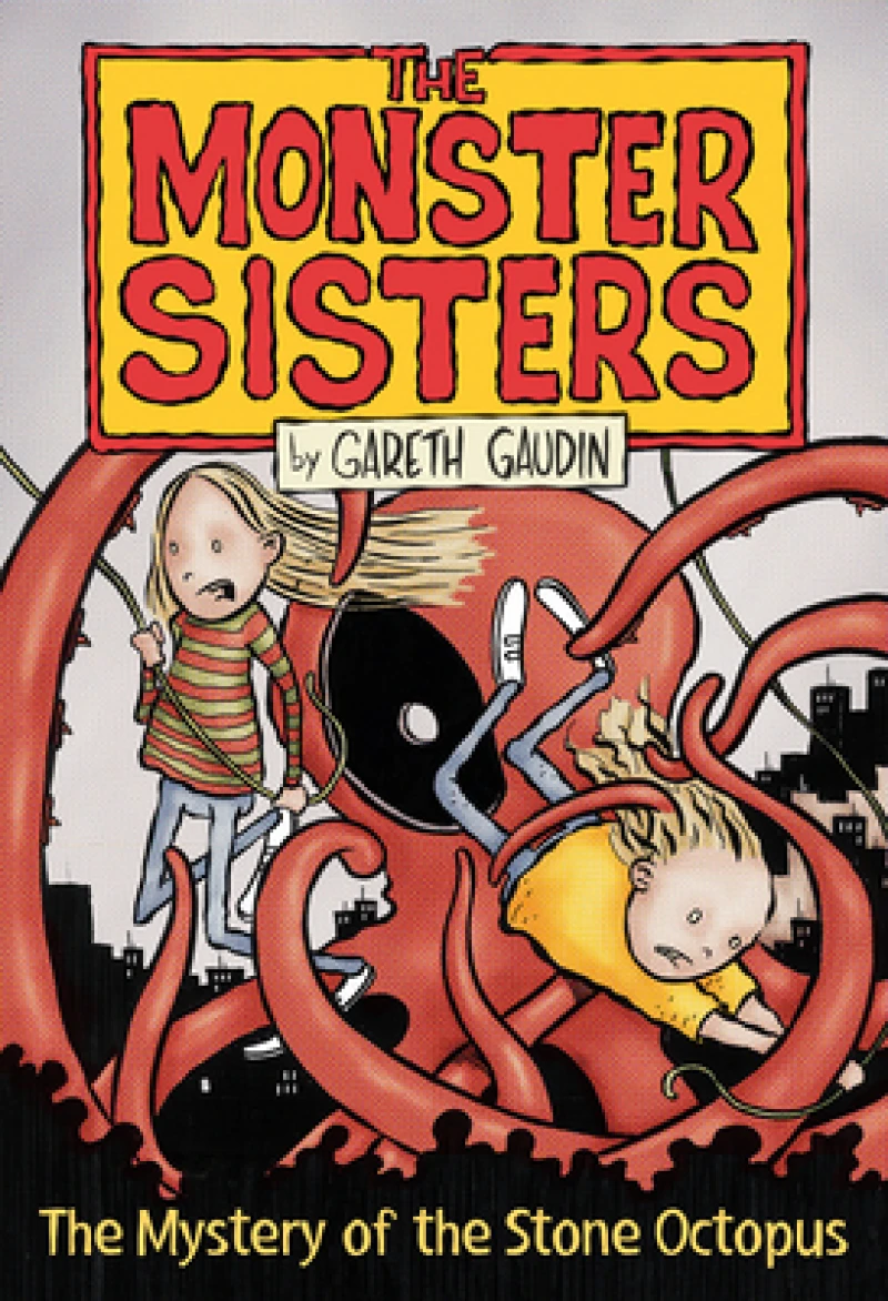 Monster Sisters and the Mystery of the Stone Octopus