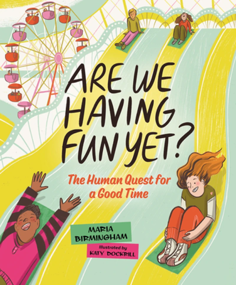 Are We Having Fun Yet?