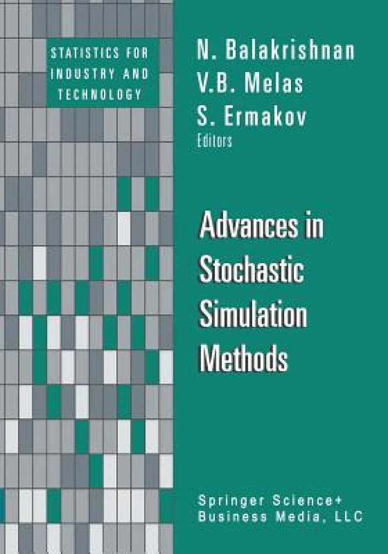 Advances in Stochastic Simulation Methods