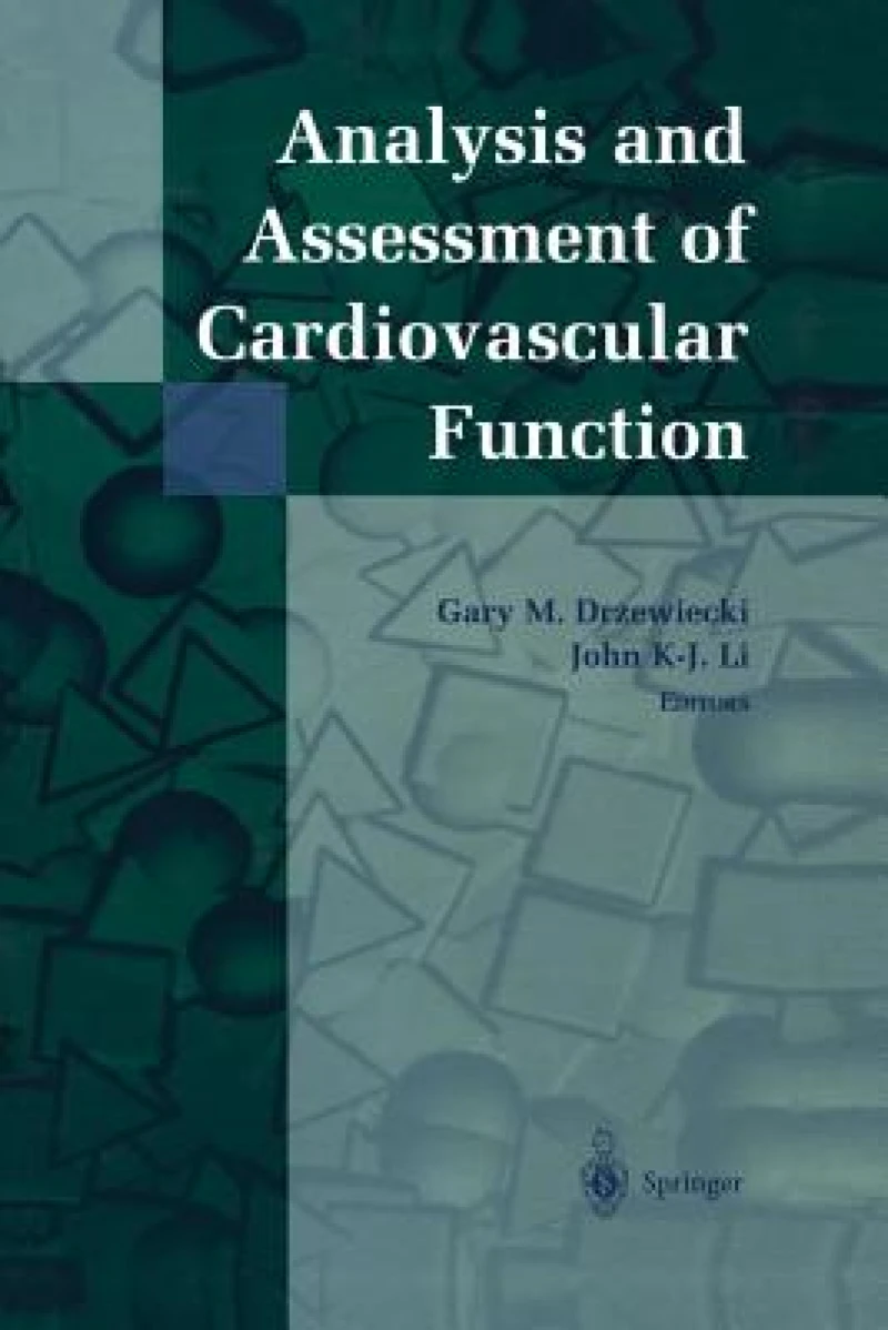 Analysis and Assessment of Cardiovascular Function