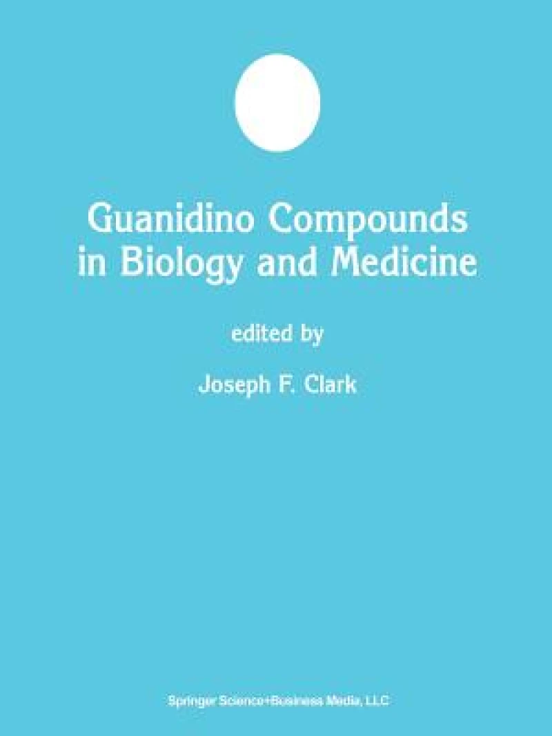 Guanidino Compounds in Biology and Medicine