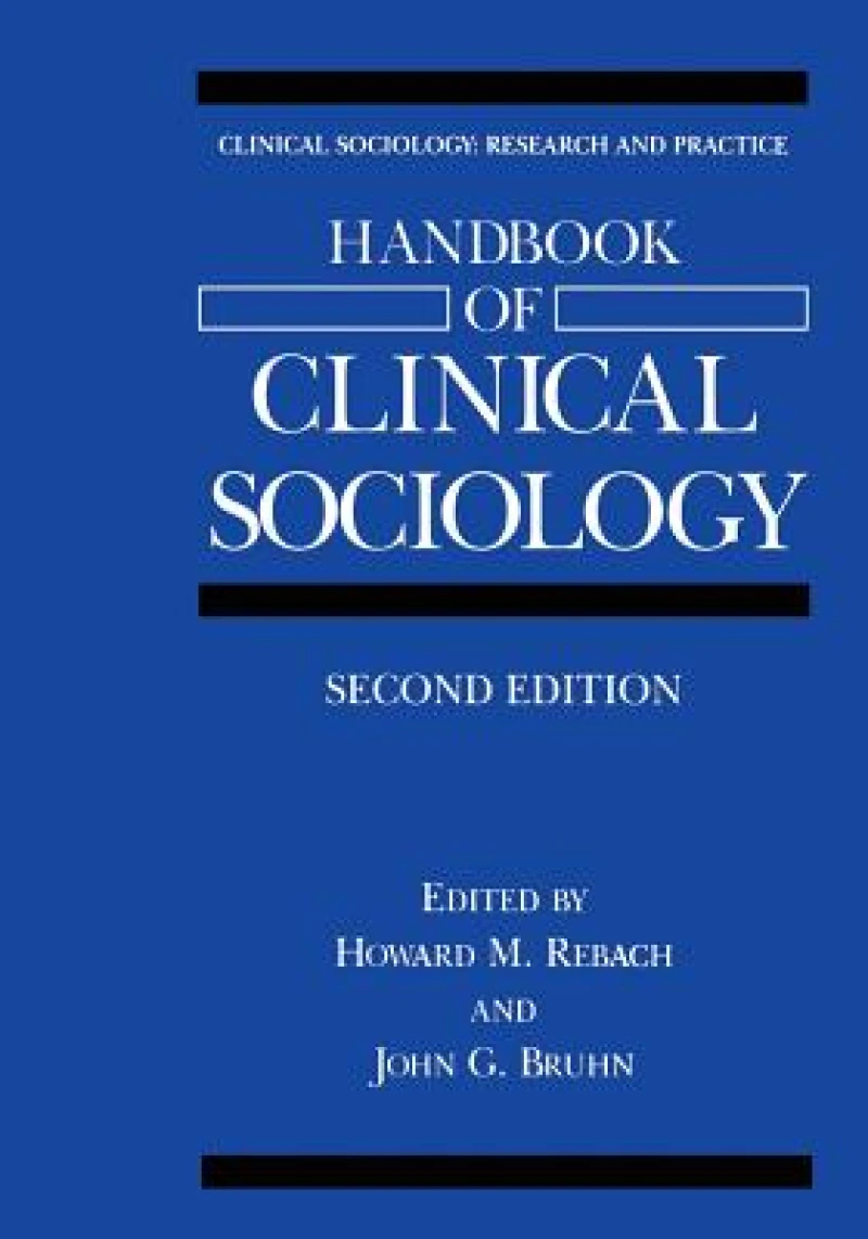 Handbook of Clinical Sociology
