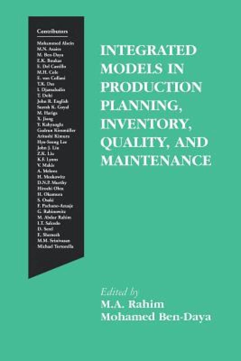 Integrated Models in Production Planning, Inventory, Quality, and Maintenance