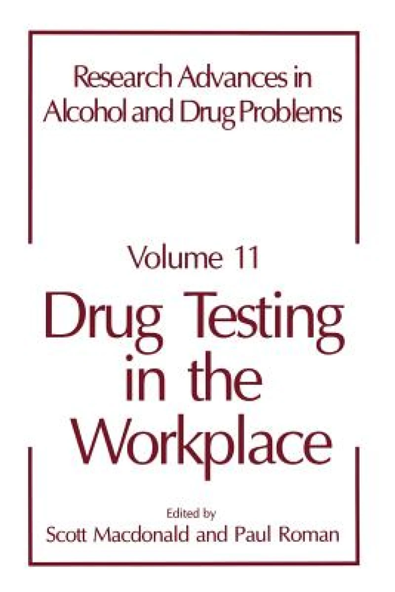 Drug Testing in the Workplace