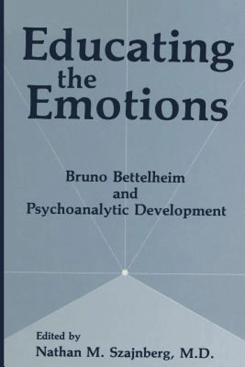 Educating the Emotions