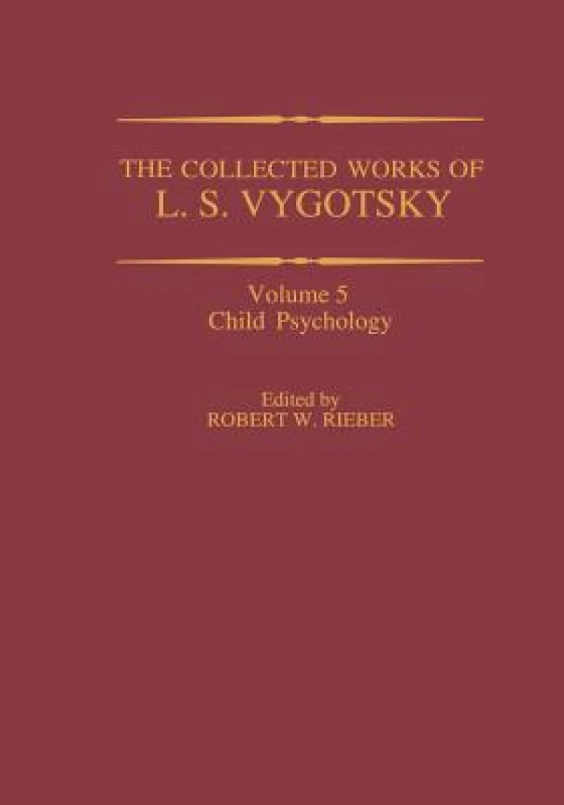 The Collected Works of L. S. Vygotsky