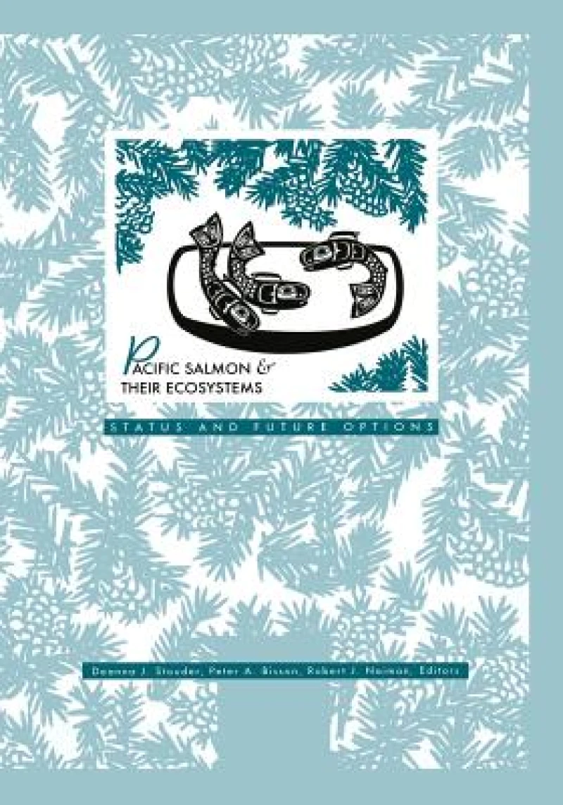 Pacific Salmon & their Ecosystems