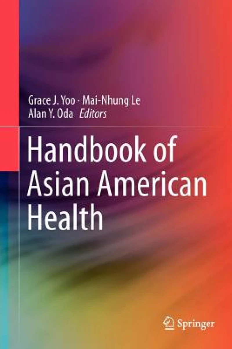 Handbook of Asian American Health