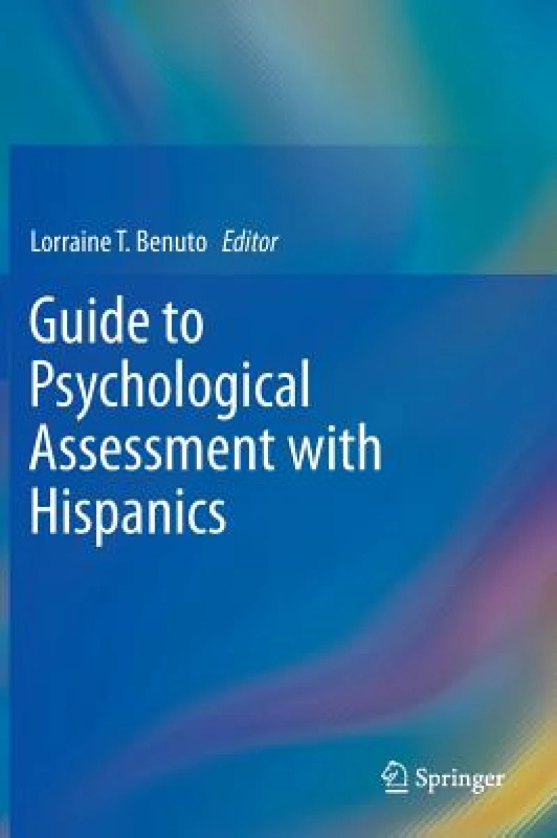 Guide to Psychological Assessment With Hispanics