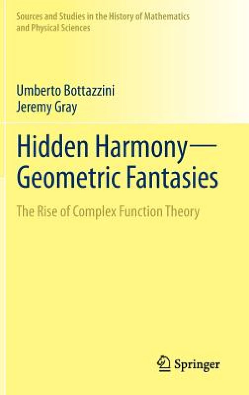 Hidden Harmony—Geometric Fantasies