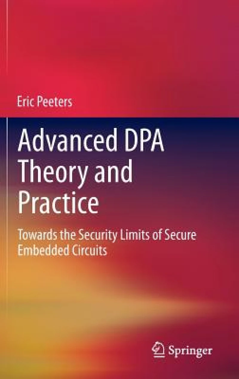 Advanced DPA Theory and Practice