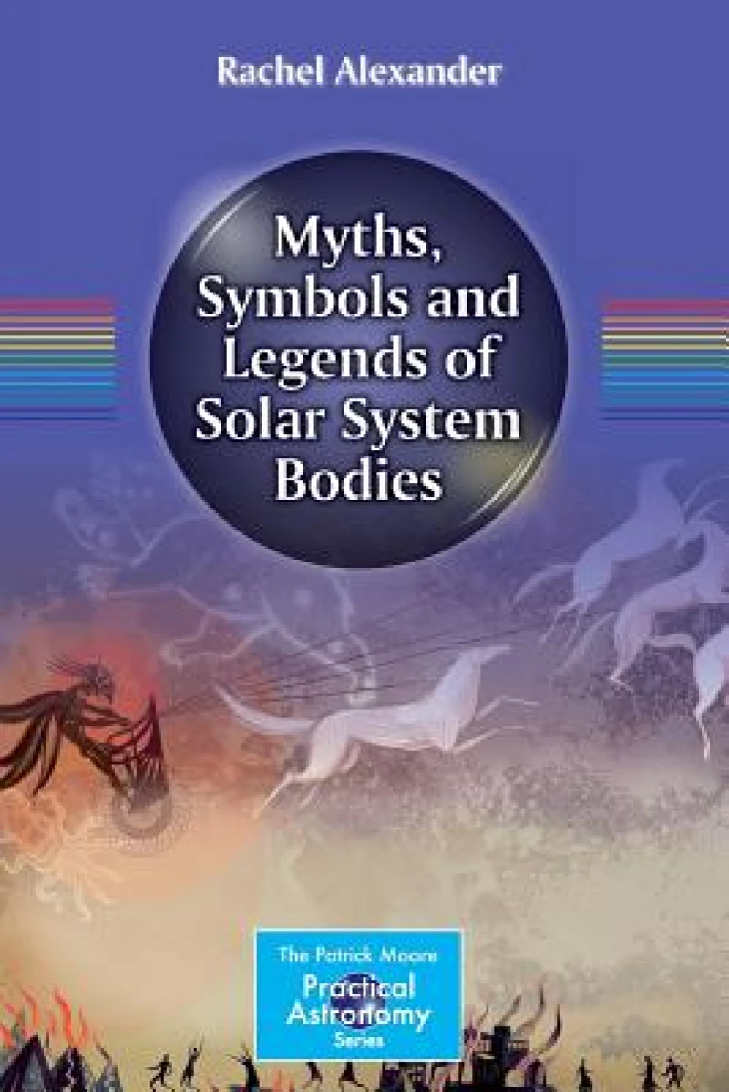 Myths, Symbols and Legends of Solar System Bodies