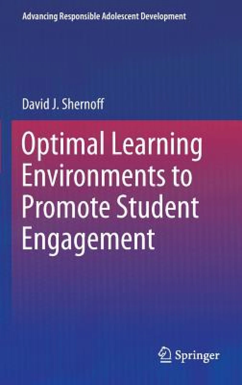 Optimal Learning Environments to Promote Student Engagement