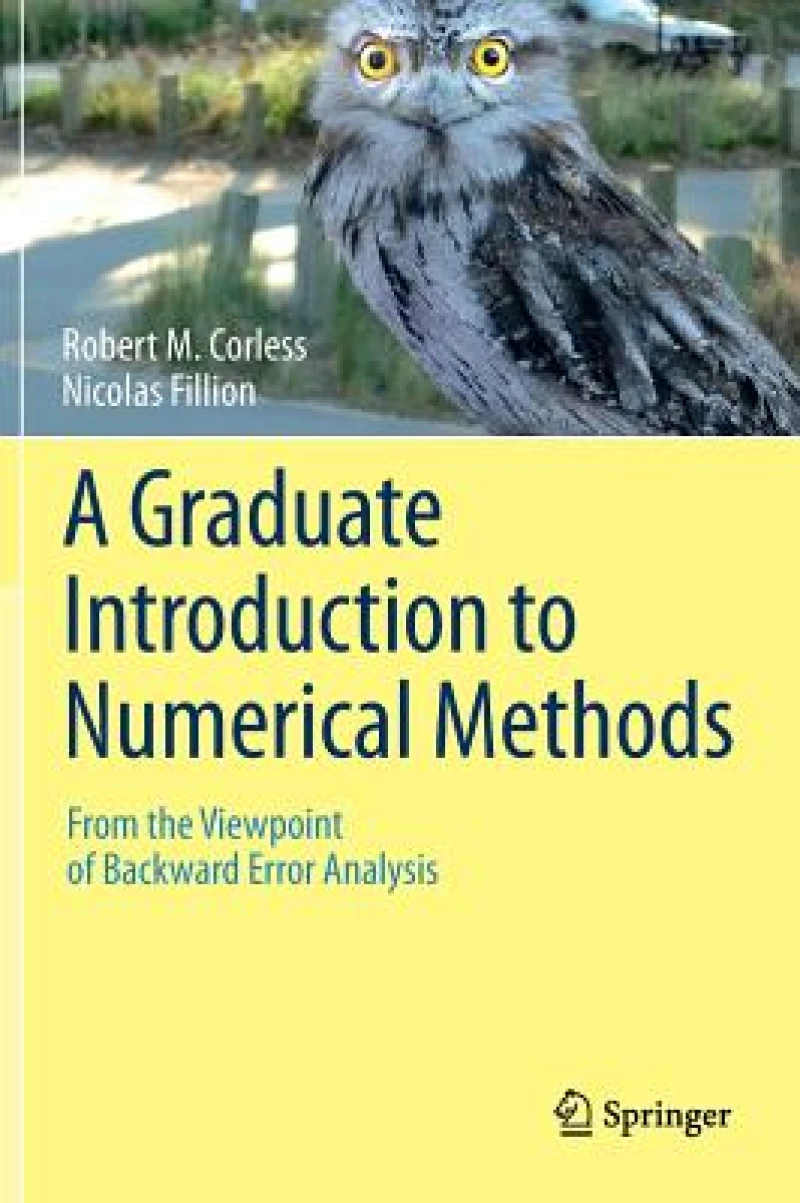 A Graduate Introduction to Numerical Methods