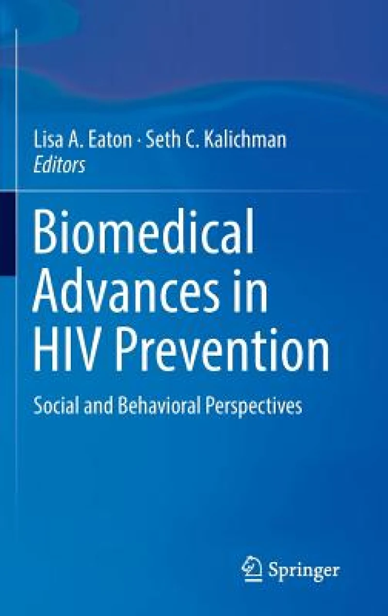 Biomedical Advances in HIV Prevention