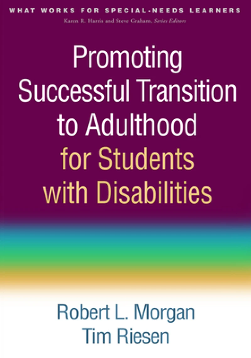 Promoting Successful Transition to Adulthood for Students with Disabilities