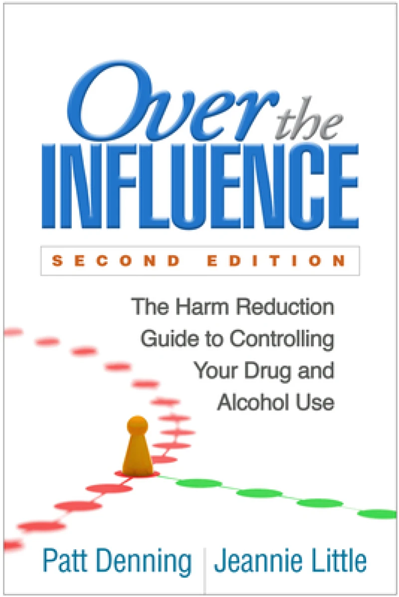 Over the Influence, Second Edition