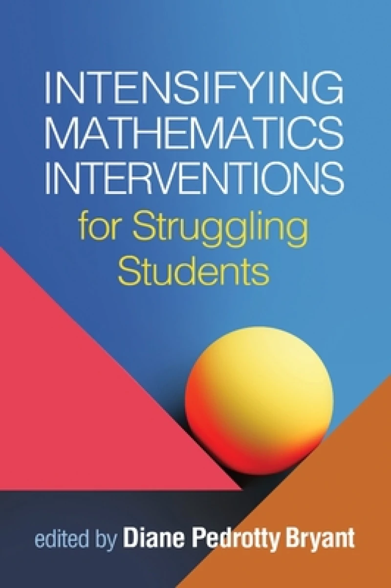 Intensifying Mathematics Interventions for Struggling Students
