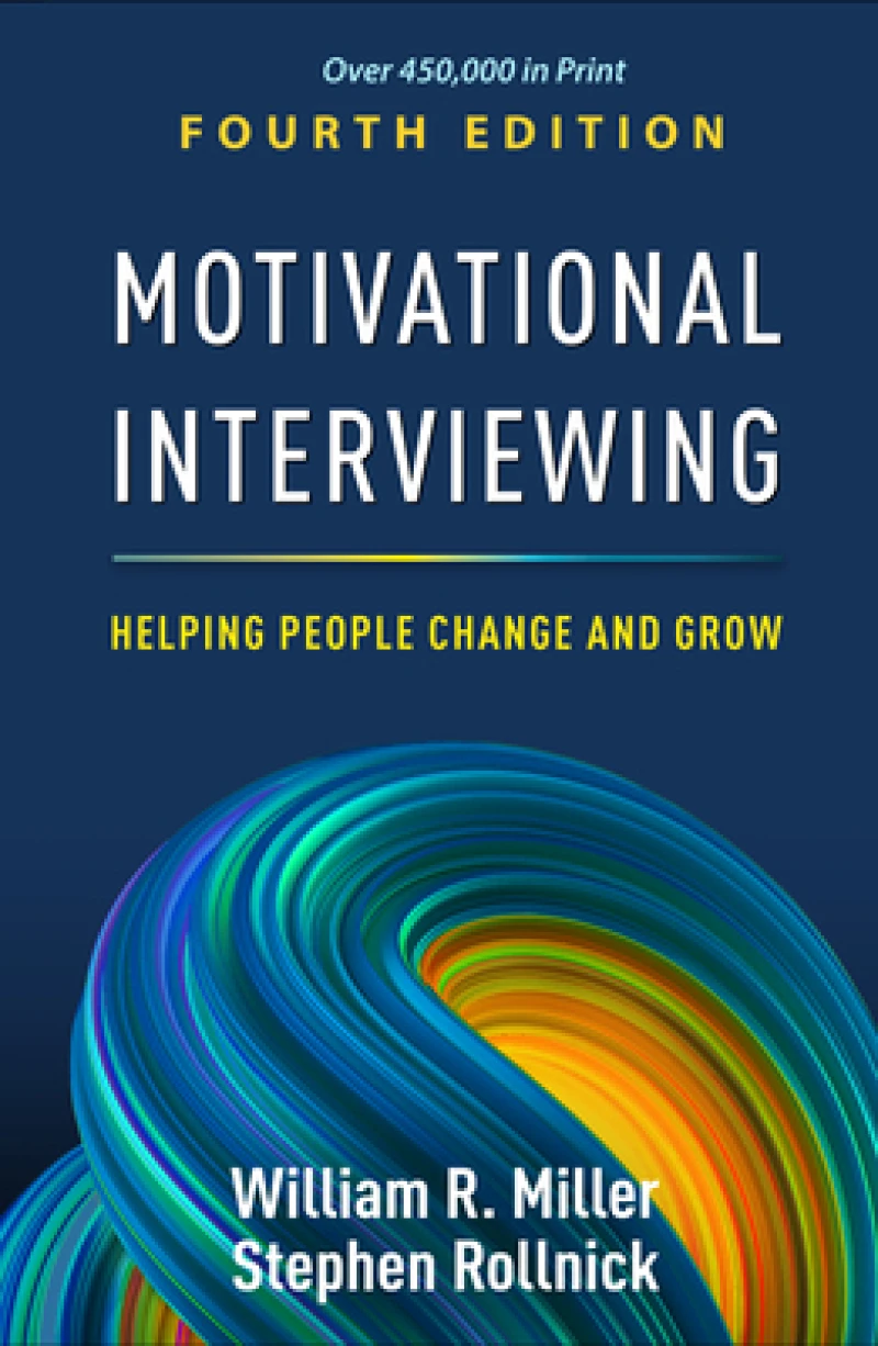 Motivational Interviewing, Fourth Edition