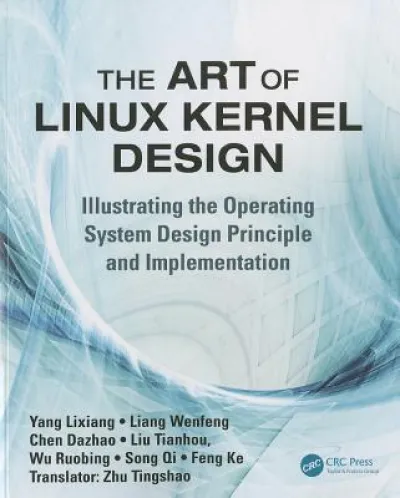 The Art of Linux Kernel Design