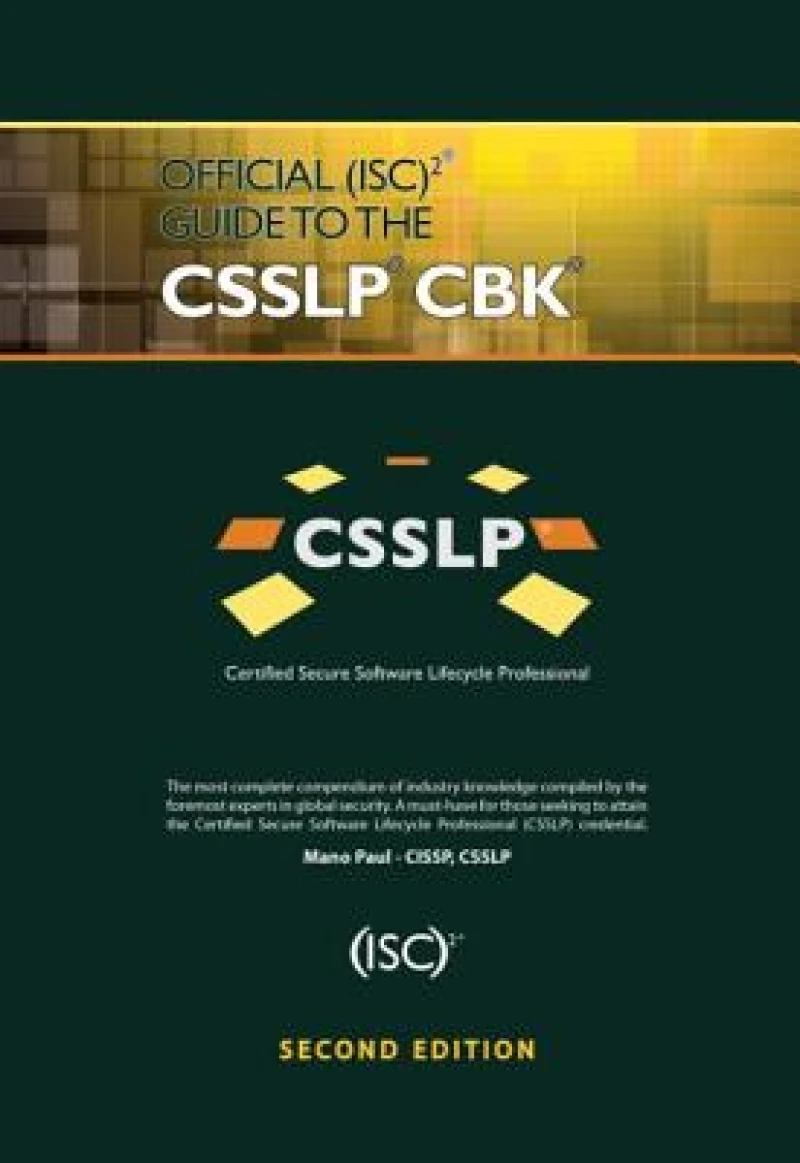 Official Isc2 Guide to the Csslp Cbk