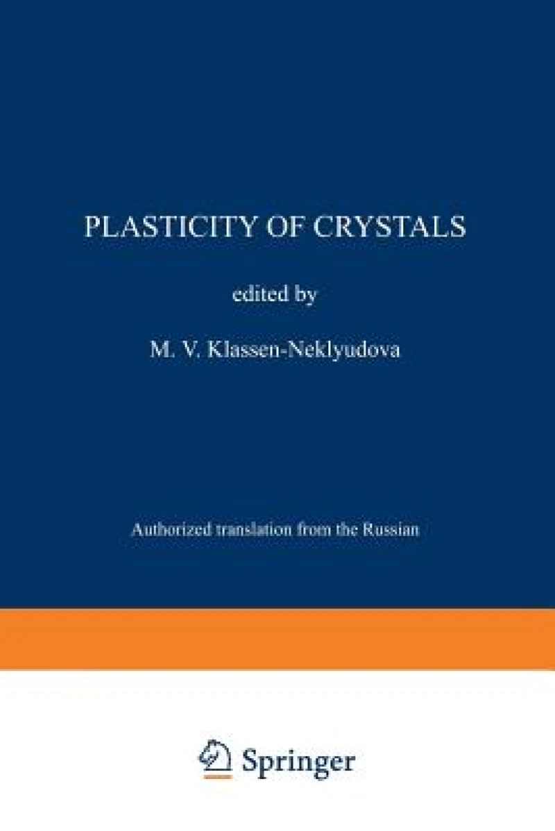Plasticity of Crystals
