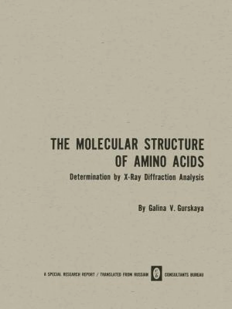 The Molecular Structure of Amino Acids