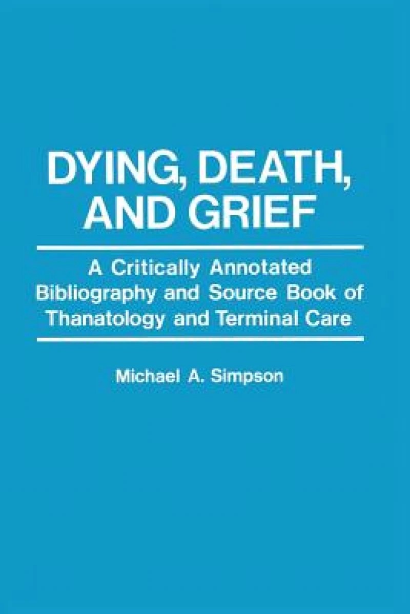 Dying, Death, and Grief