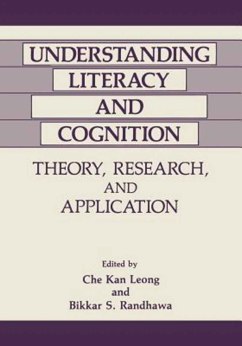 Understanding Literacy and Cognition