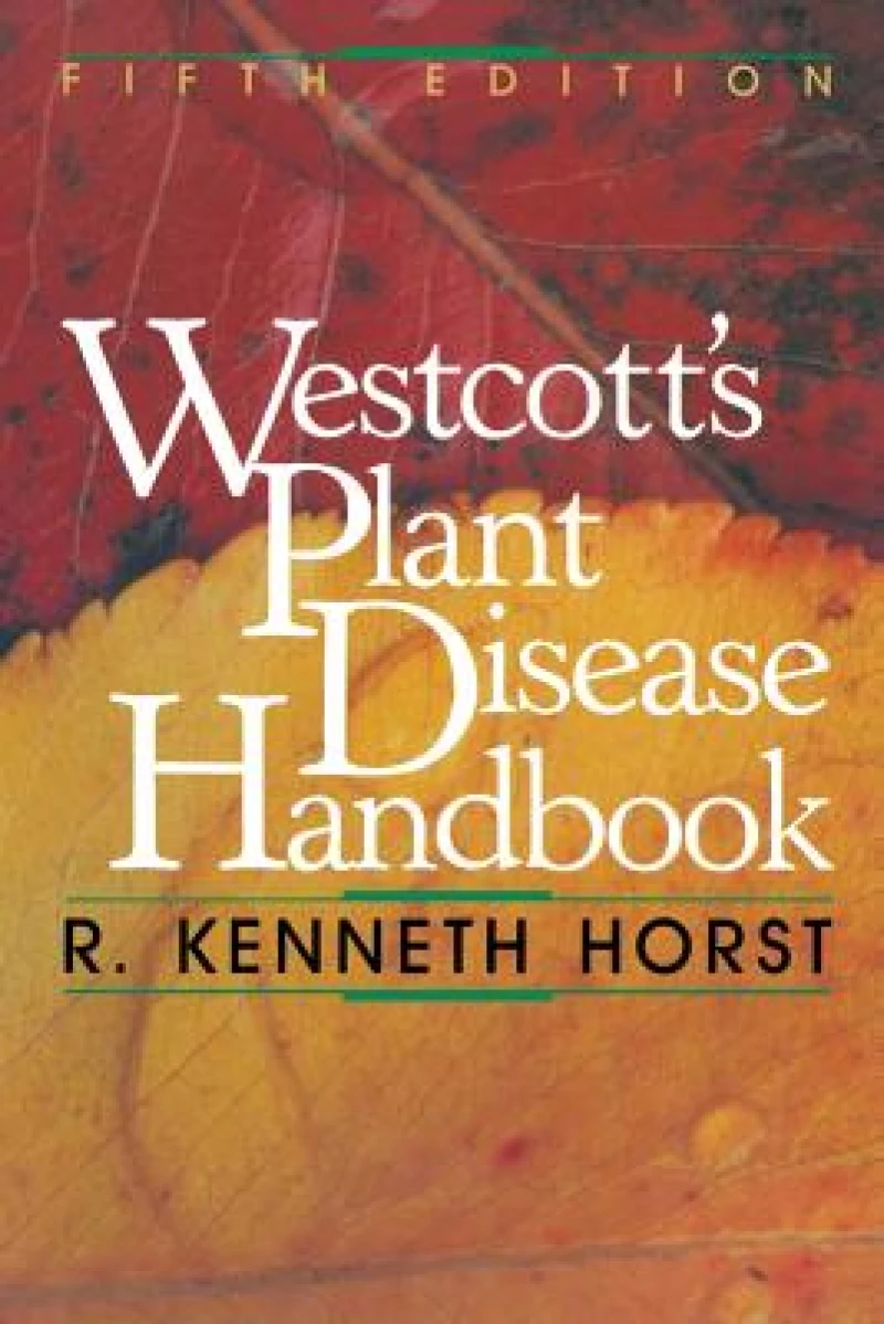 Westcott’s Plant Disease Handbook