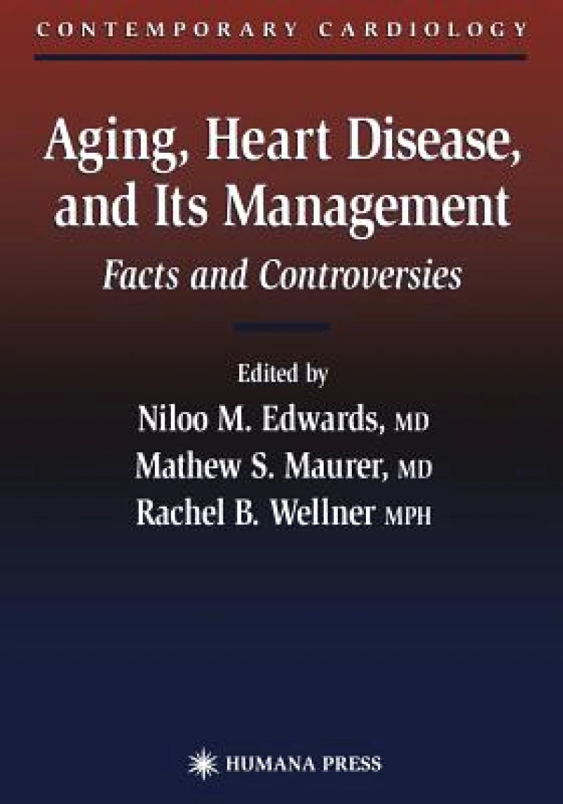 Aging, Heart Disease, and Its Management