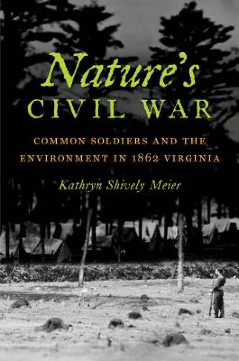 Nature''s Civil War