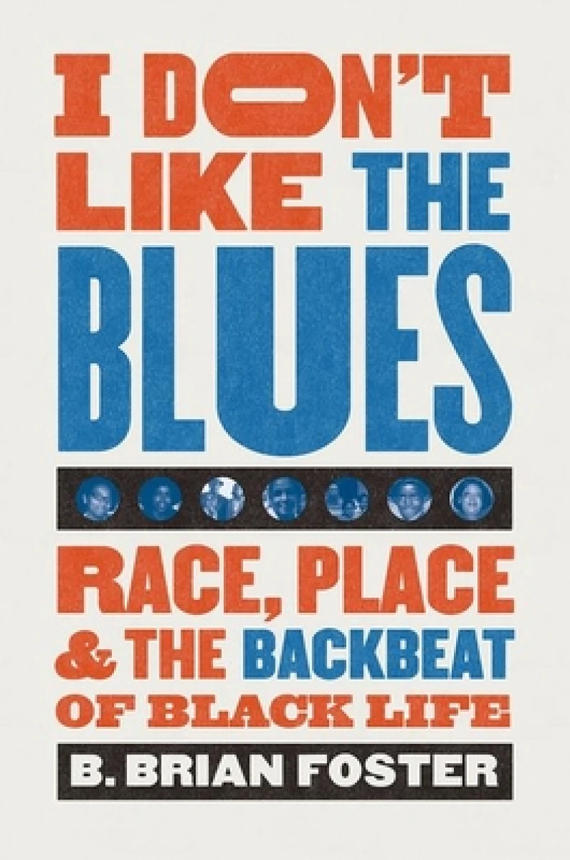 I Don''t Like the Blues