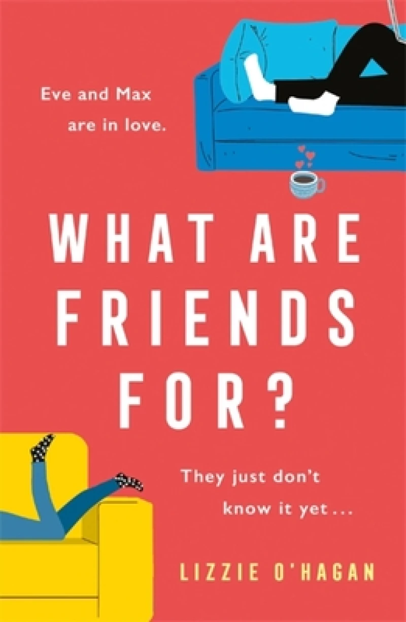 What Are Friends For?