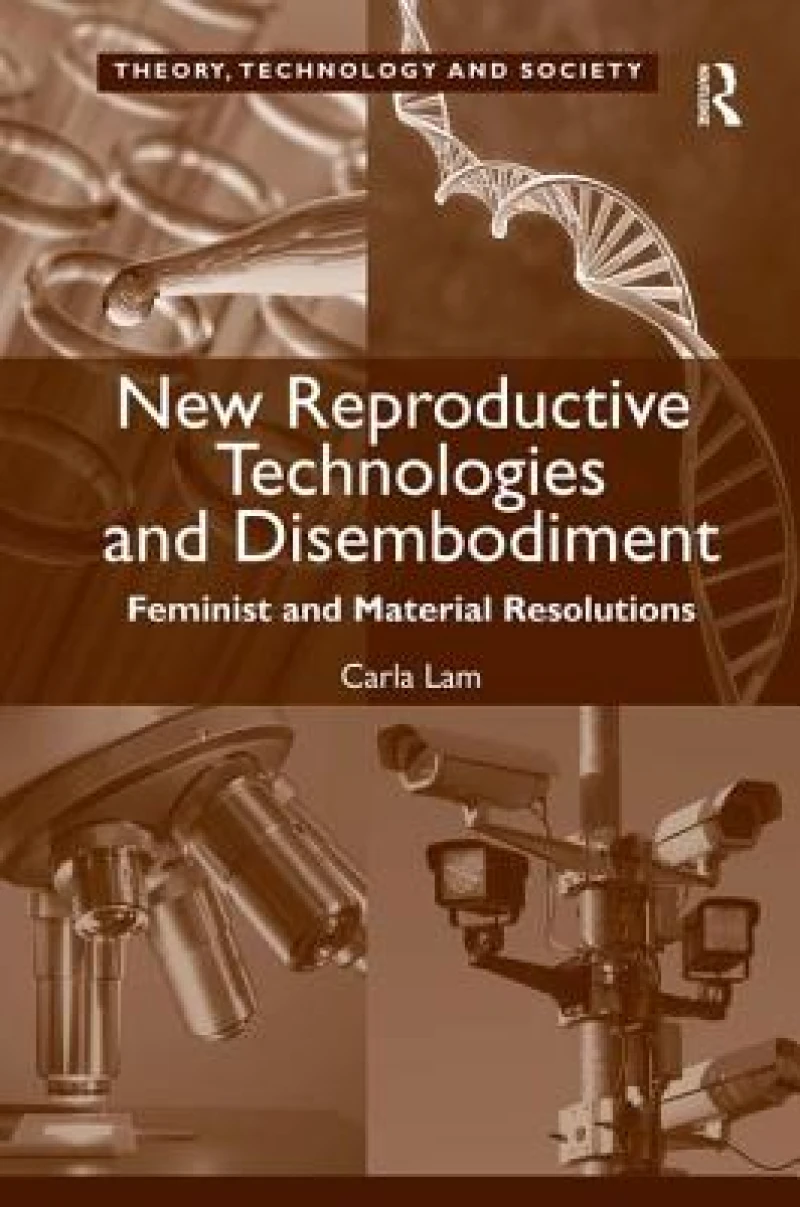 New Reproductive Technologies and Disembodiment
