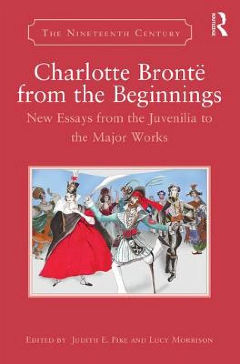 Charlotte Bronte from the Beginnings