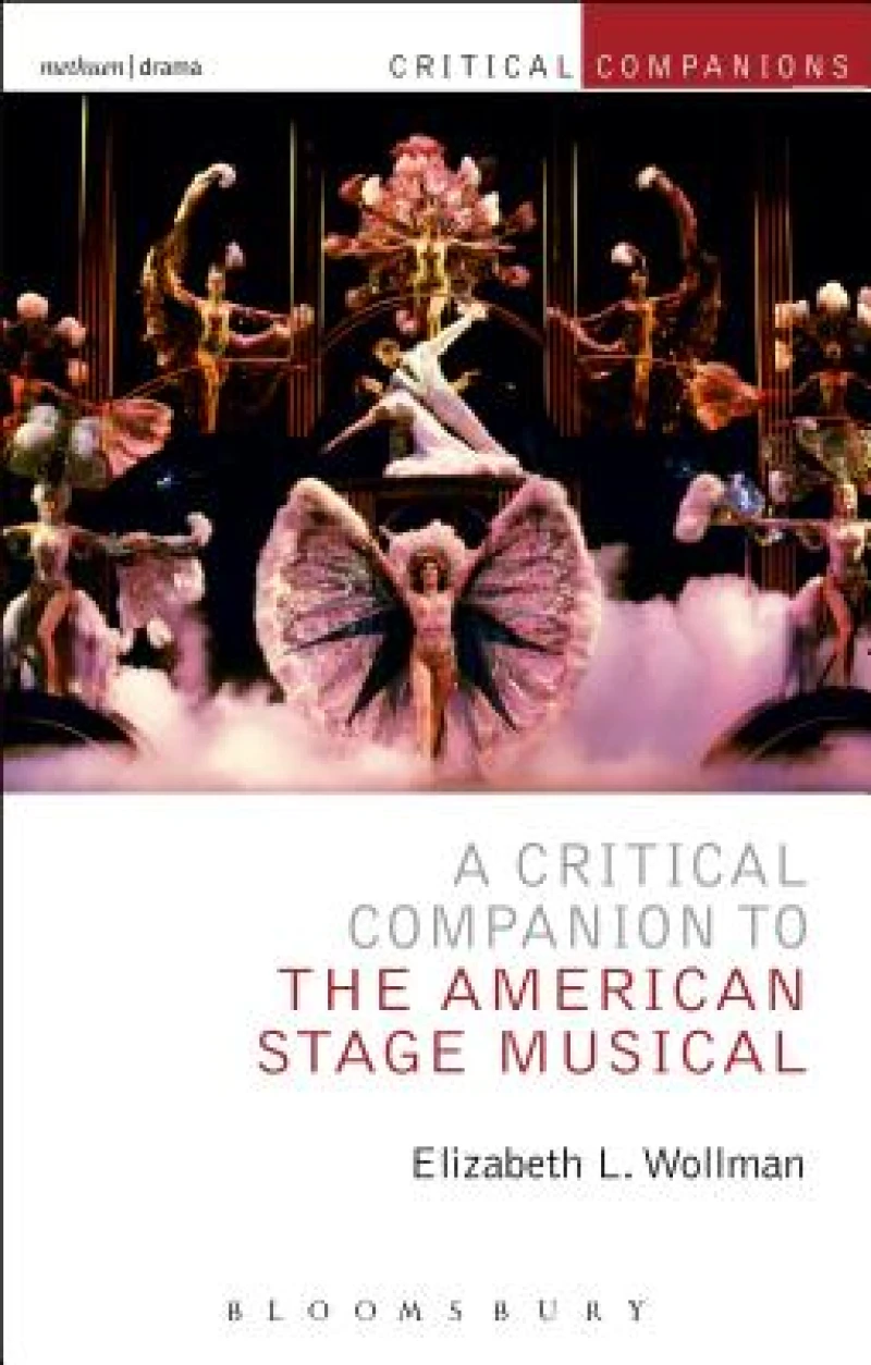 Critical Companion to the American Stage Musical