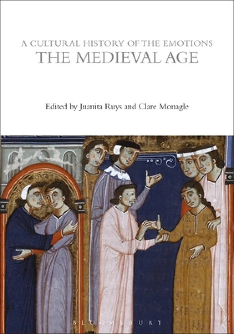Cultural History of the Emotions in the Medieval Age