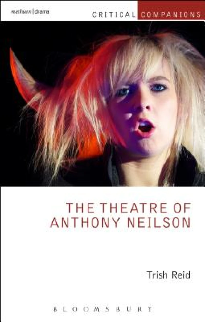 Theatre of Anthony Neilson