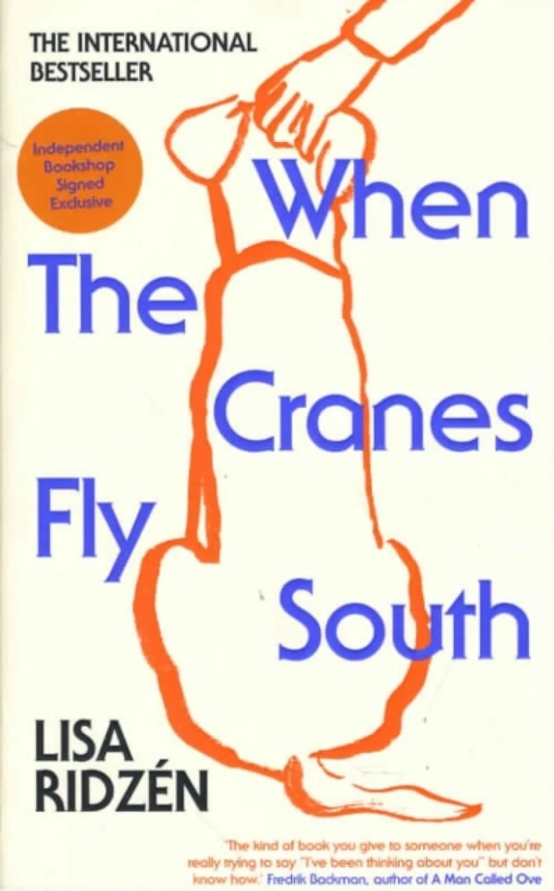 When The Cranes Fly South (Signed Edition)