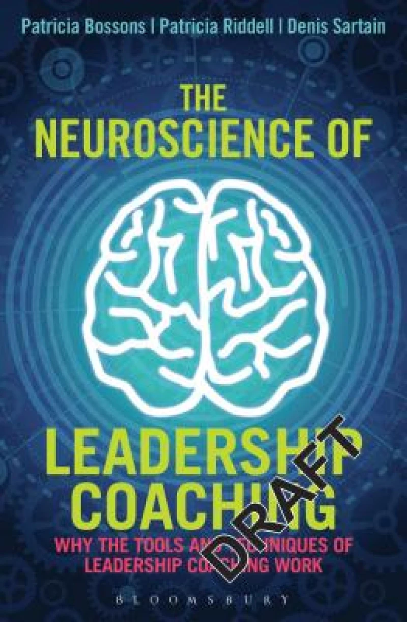 The Neuroscience of Leadership Coaching