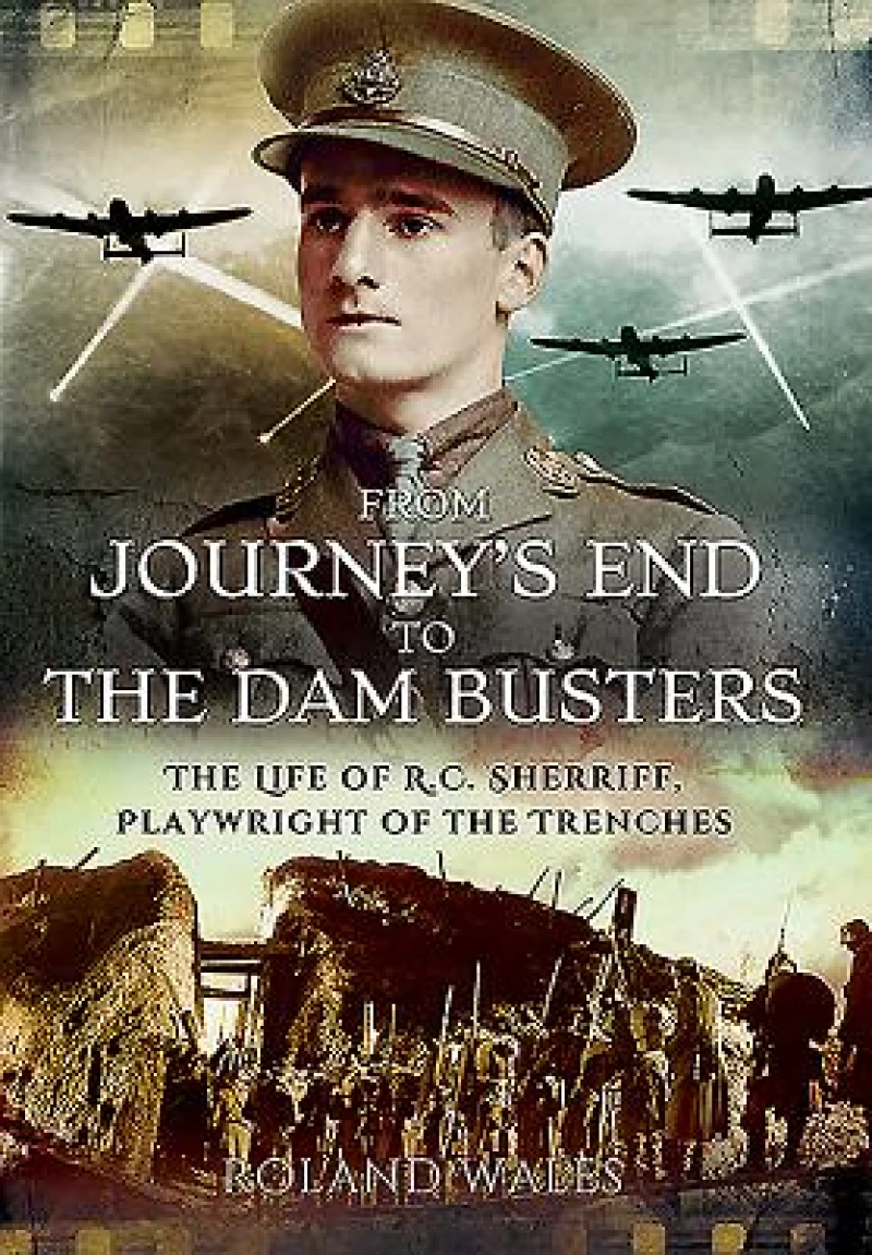 From Journey''s End to the Dam Busters