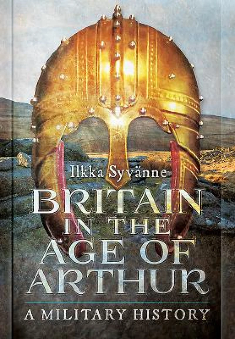 Britain in the Age of Arthur