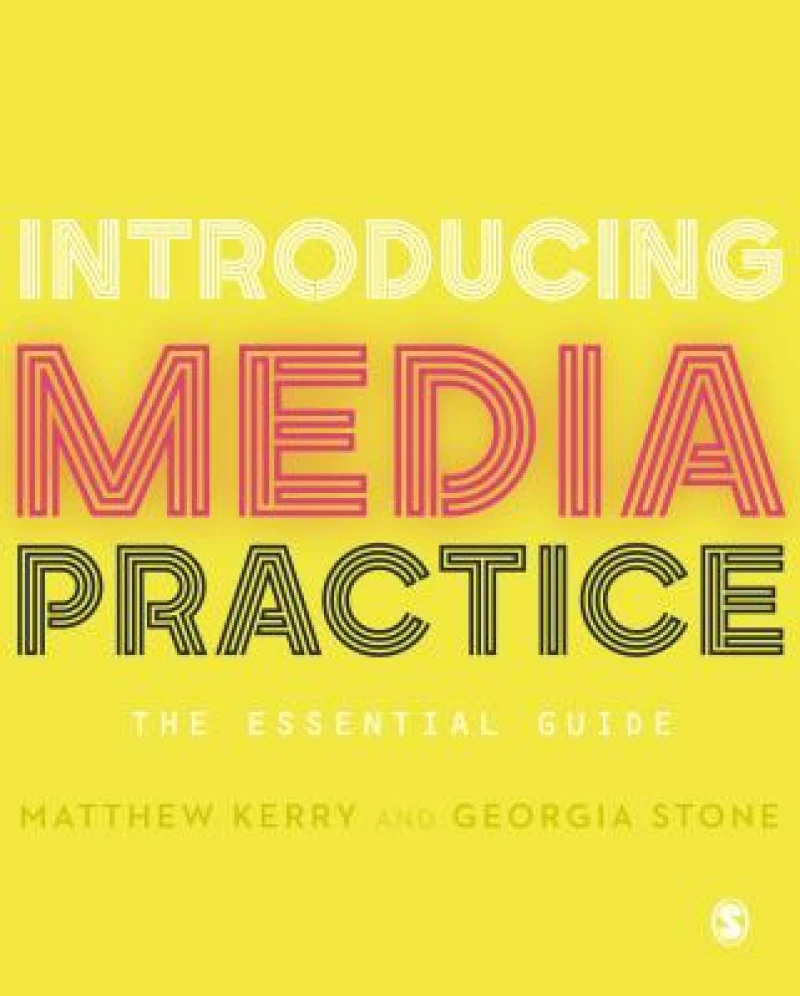Introducing Media Practice