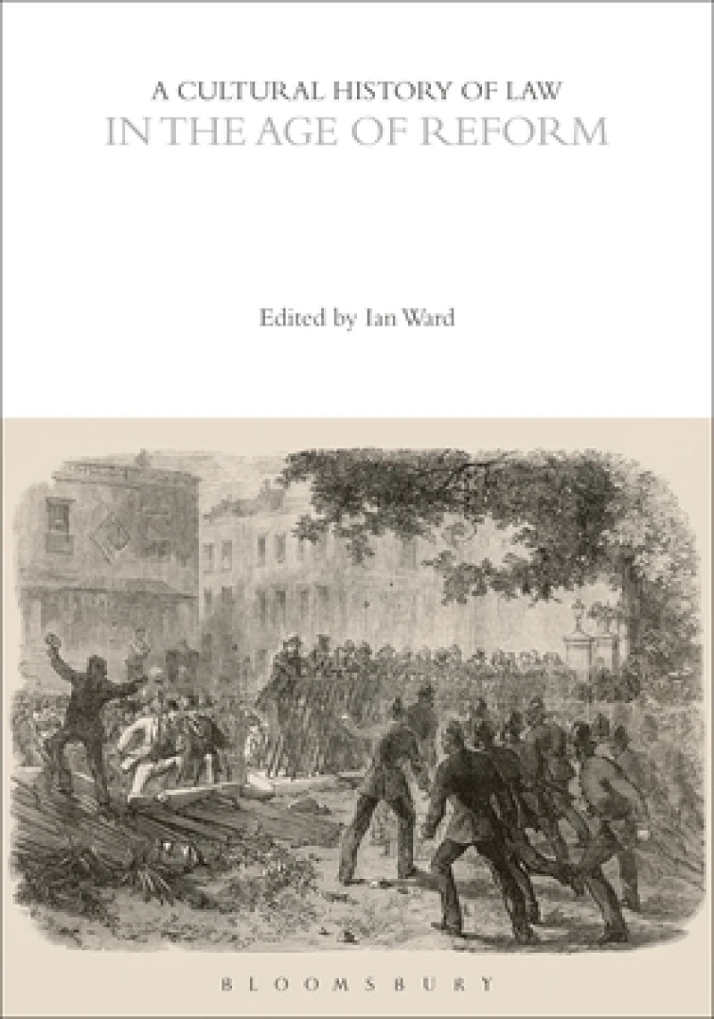 Cultural History of Law in the Age of Reform