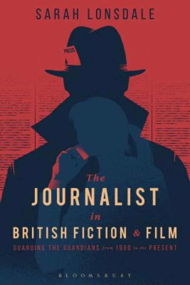 Journalist in British Fiction and Film