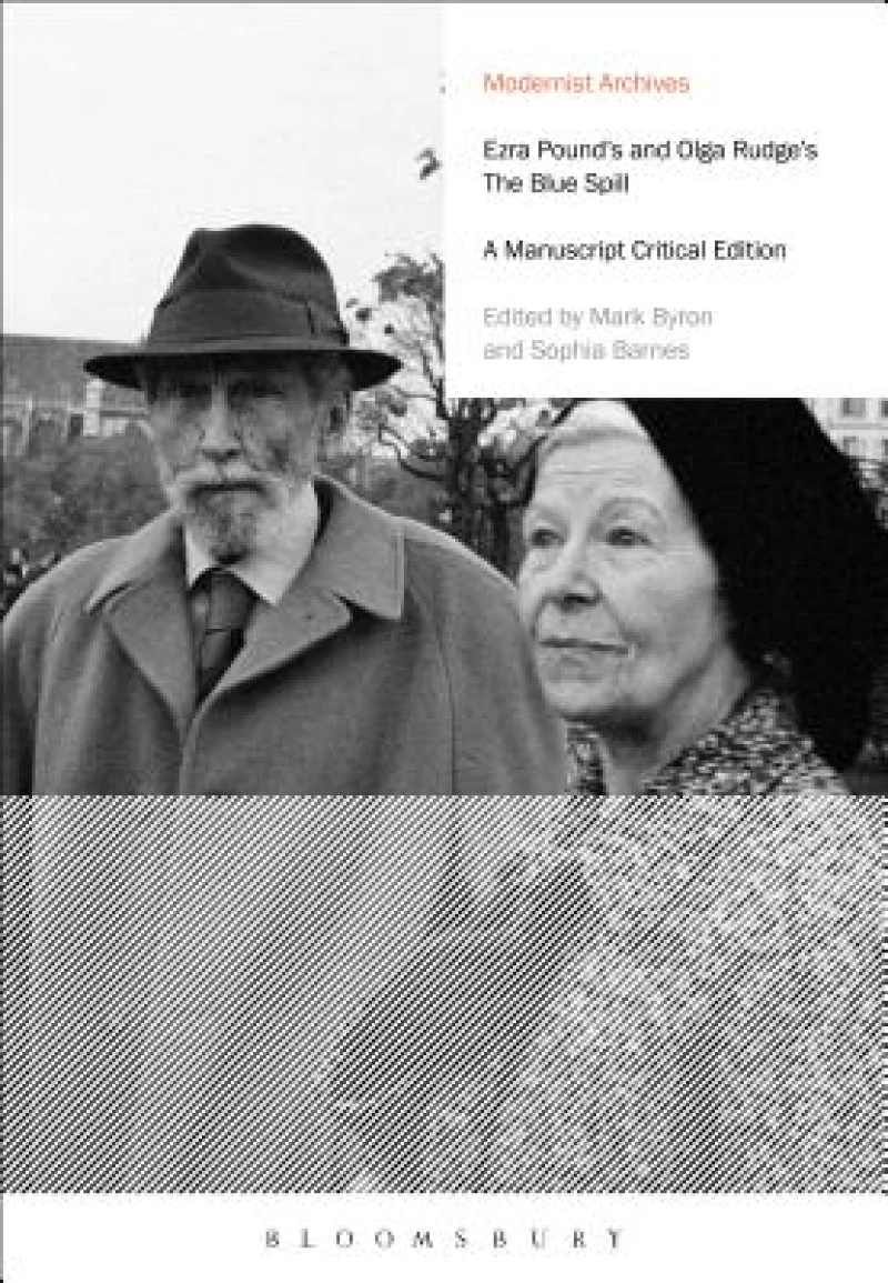 Ezra Pound''s and Olga Rudge''s The Blue Spill