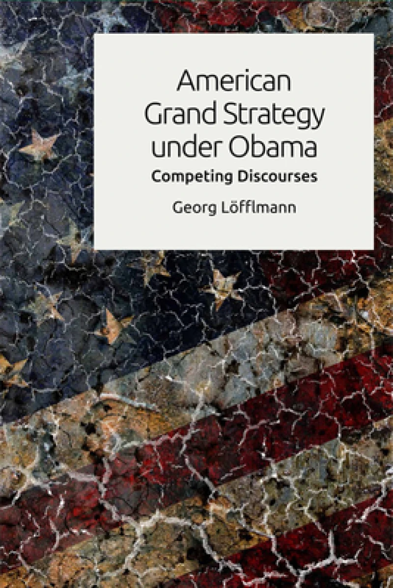 American Grand Strategy under Obama