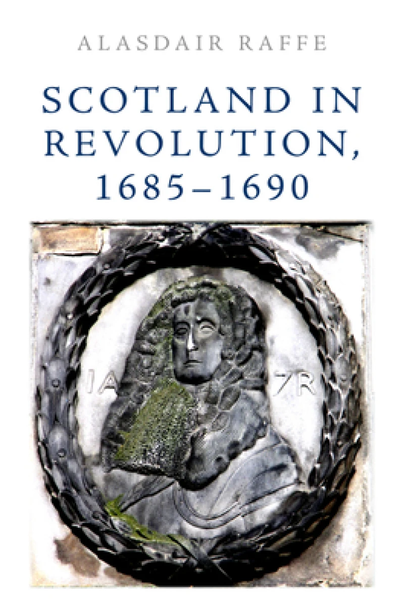 Scotland in Revolution, 1685-1690