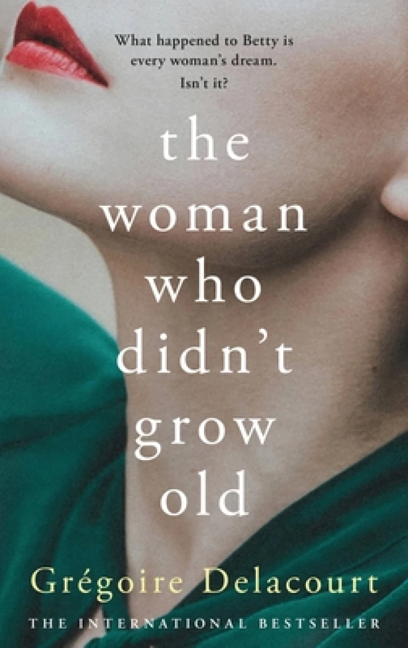 The Woman Who Didn''t Grow Old